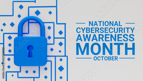 3D Illustration of Cybersecurity Awareness Month with Lock Icon October Campaign Concept