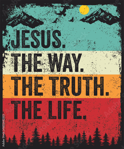 Jesus The Way Truth Life Women Men Kids Christian Worship