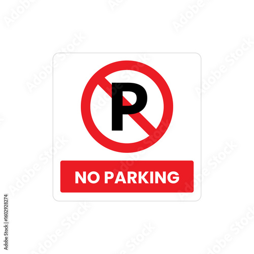 Urban restriction sign showing no parking traffic rule
