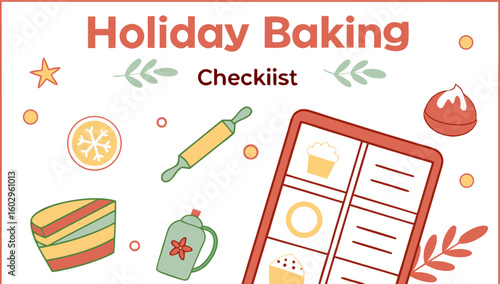 Holiday baking checklist with festive illustrations including a cake rolling pin snowflake cupcakes and baking ingredients for seasonal treats and celebrations