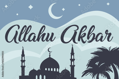 Illustration of allahu akbar text with mosque silhouette, moon, stars, and palm trees in blue tones