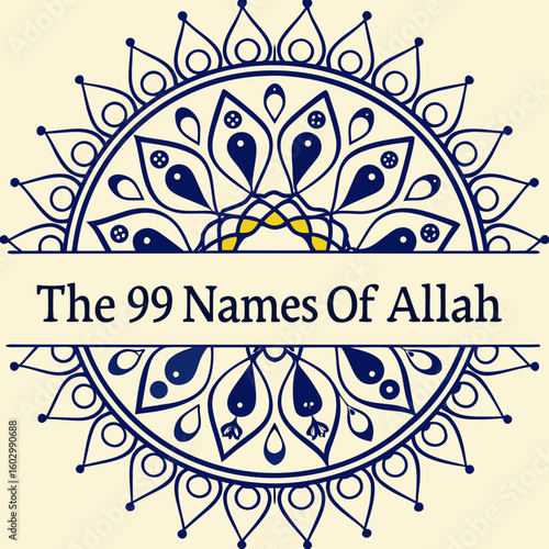 Ornate circular design with floral patterns and the words the names of allah in the center area