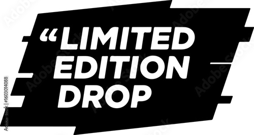 Vector art of limited edition drop announcement text