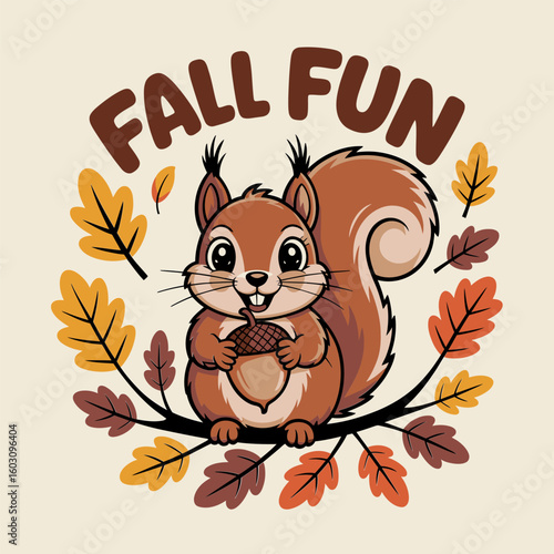 Happy squirrel holding an acorn beside fall leaves with fall fun text, playful design for kids card or printable typography  
