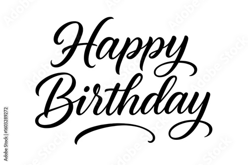 Elegant "Happy Birthday" Brush Script Vector Illustration, Handwritten Calligraphy Text, Black and White Greeting Card Design, Isolated Transparent Background, Stylish Typography Decoration
