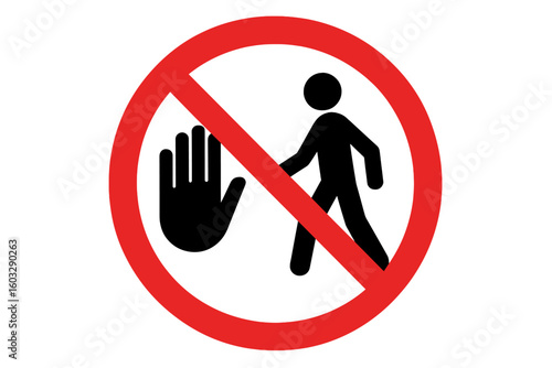 No entry sign with walking person and stop hand pictogram. Red prohibition circle symbol for a restricted area. Keep out warning icon for private property. Unauthorized access is forbidden.