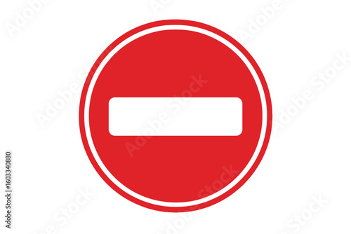 No entry for vehicles traffic sign. Do not enter symbol. Red circle with white bar. Wrong way warning sign. Roadsign for restriction, prohibition, and safety. Danger.