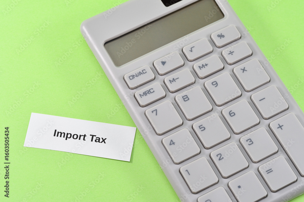 taximport, text and photo of a calculator taximport, text and photo of a calculator