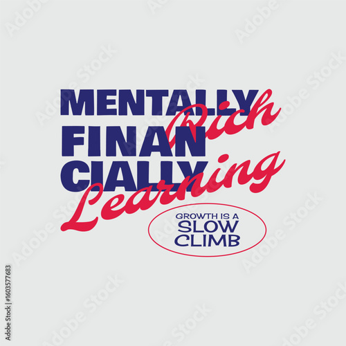 Mentally Rich Financially Learning Typography Design