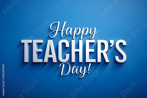 Happy Teachers Day Greeting with White Text on a Blue Background