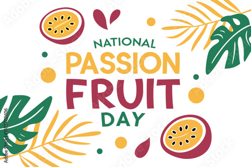 NATIONAL PASSION FRUIT DAY vector illustration