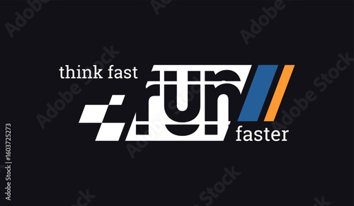 Think fast, run faster, abstract typography motivational quotes modern design slogan. Vector illustration graphics print t shirt, apparel, background, poster, banner, postcard or social media content.