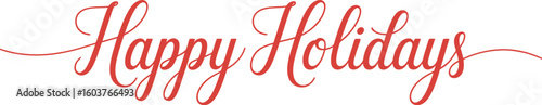 HAPPY HOLIDAYS red brush lettering on transparent background 
