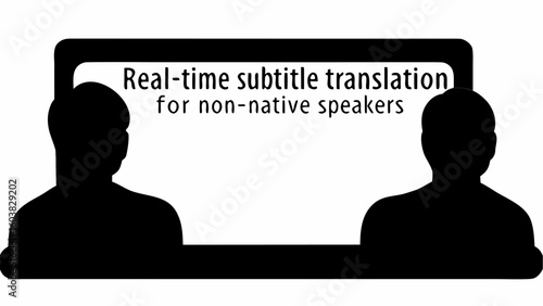 Two silhouetted figures facing a screen displaying real time subtitle translation for speakers