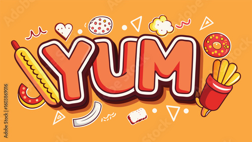 YUM typography in fast food style with fun and colorful visual theme