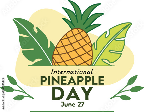International Pineapple Day graphic with pineapple and tropical leaves illustration