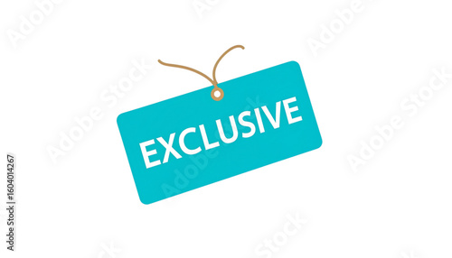 Teal tag with twine, proclaiming "Exclusive" in white lettering.