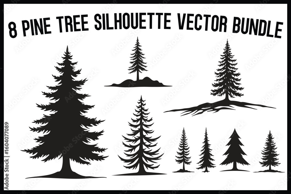 Obraz premium 8 Pine Tree Silhouette Bundle
