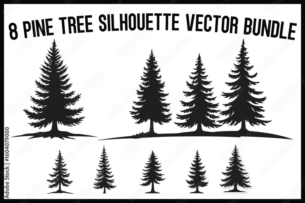 Obraz premium 8 Pine Tree Silhouette Bundle