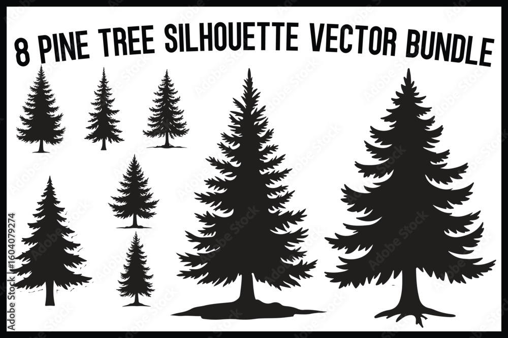 Obraz premium 8 Pine Tree Silhouette Bundle