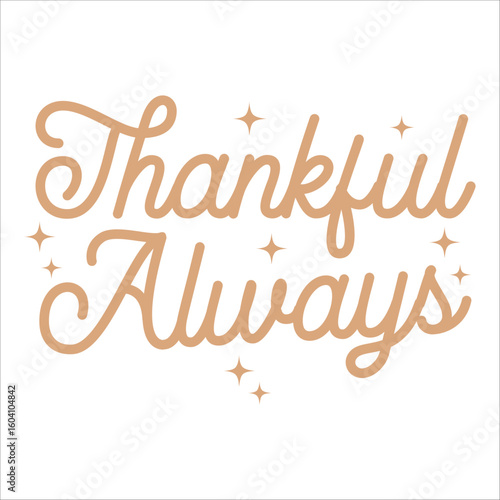 thankful always