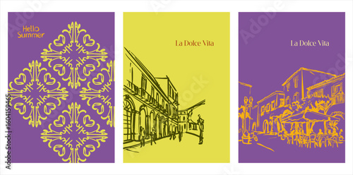 La Dolce Vita. Modern art form - three cards (posters) on the theme of summer, sea, vacation, travel in a bright color scheme in the style of urban sketching. Editable illustrations with text and orna