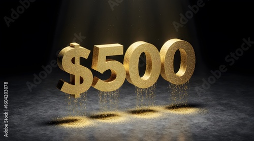 3D golden $500 sign under spotlight with gold dust effect. Clean and modern financial visual for premium marketing or digital promos.