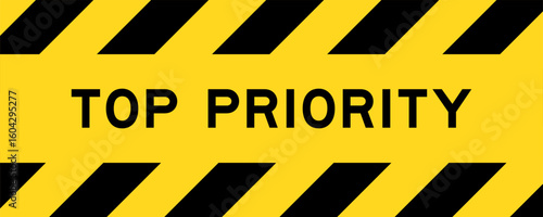 Yellow and black color with line striped label banner with word top priority