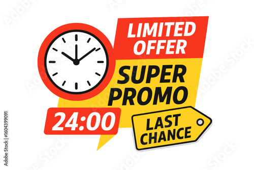 Limited offer super promo banner with clock. Countdown timer for last minute chance exclusive deal. One day only sales promotion and discount price tag. Vector for marketing.
