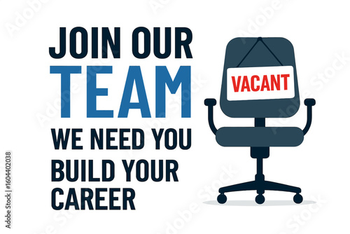 We are hiring banner. Join our team. Business recruitment concept. Job vacancy poster. Build your career. Opportunity for employment. Empty office chair with a vacant sign.