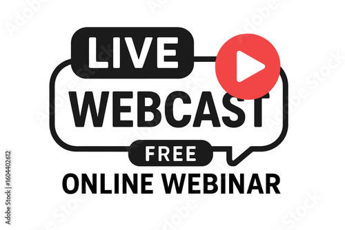 Live webcast icon and play button for streaming. Free online webinar and virtual education symbol. Training course or web seminar lesson sign for internet events.