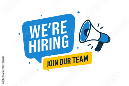We're hiring announcement with a megaphone. Join our team banner. Job vacancy poster for business recruitment. Loudspeaker design for employment opportunity. Help wanted. Vector.