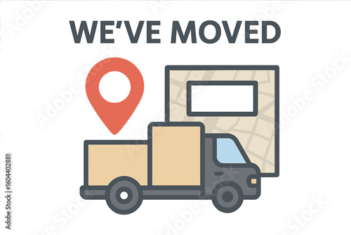 We've moved announcement card. Moving truck with cardboard boxes for a new address, new home, or office location. Relocation service, logistics, and delivery concept with map and pin.