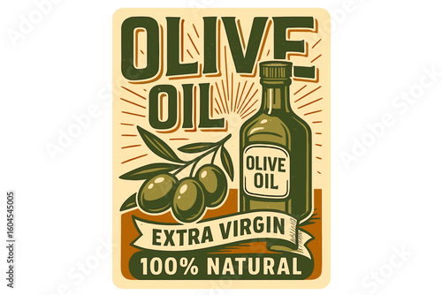 Olive oil retro poster vector illustration. Vintage emblem with bottle and olive branch. Extra virgin natural product design for packaging or label. Organic farm food concept.