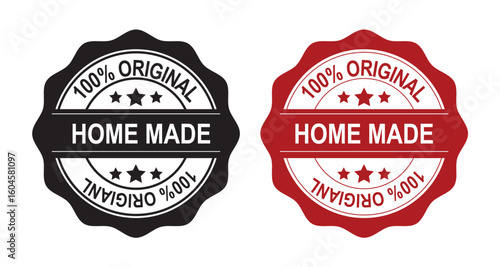 100 Percent Original Home Made Badges