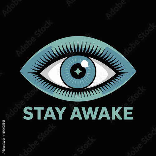 A stylized vibrant blue eye with intricate lashes and a glowing pupil set against a black background with the bold text stay awake below