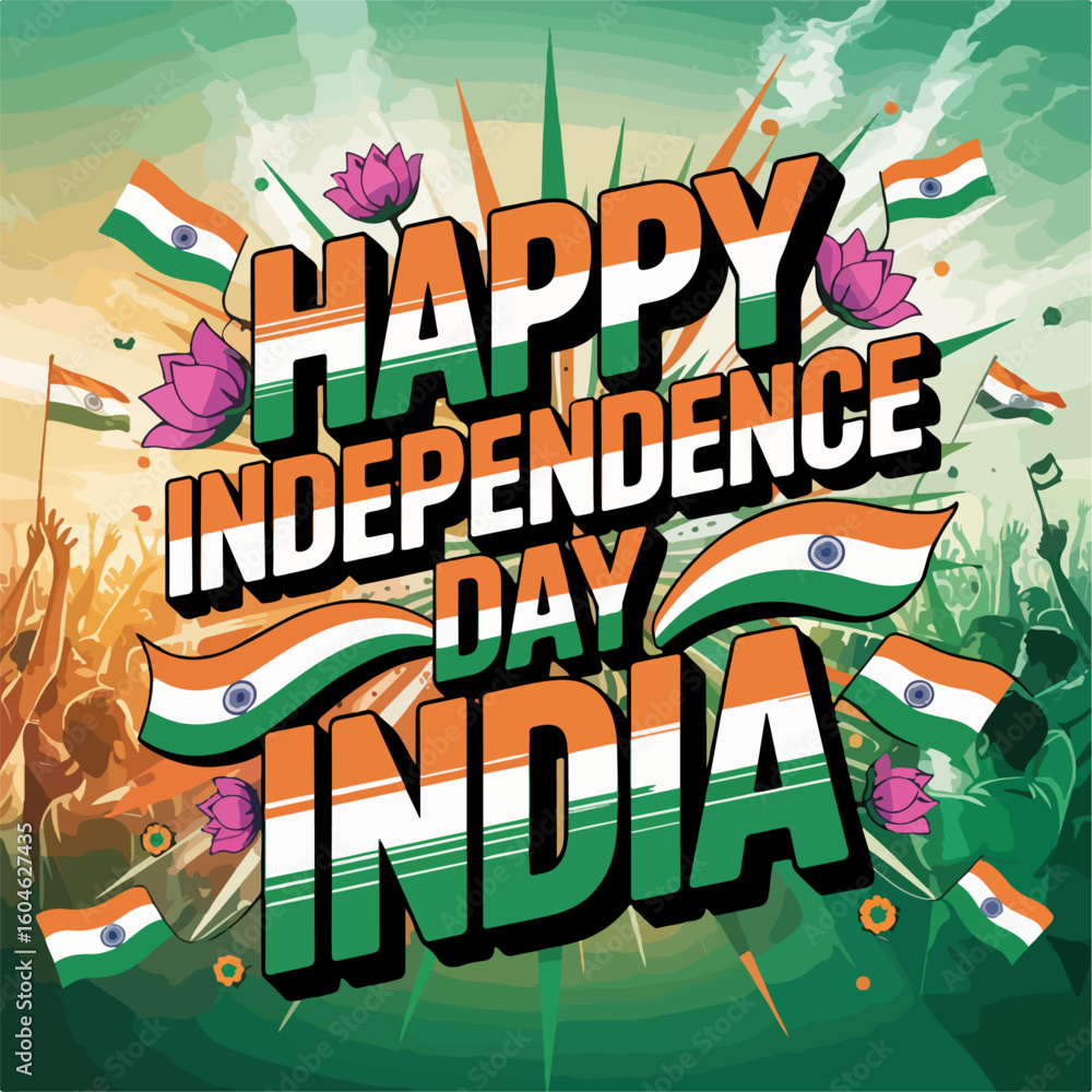 Fototapeta premium Happy Independence Day of India typography, Happy Independence Day of India calligraphy ,Happy Independence Day of India