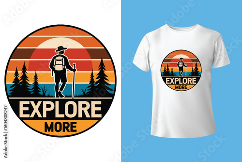Hiking T-shirt design Vector Graphics. adventure mountain outdoor hiking custom t shirt design, outdoor adventure, Mountain illustration, Vector graphic, Outdoor Adventure Inspiring Motivation Quote.