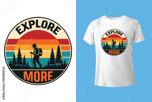 Hiking T-shirt design Vector Graphics. adventure mountain outdoor hiking custom t shirt design, outdoor adventure, Mountain illustration, Vector graphic, Outdoor Adventure Inspiring Motivation Quote.