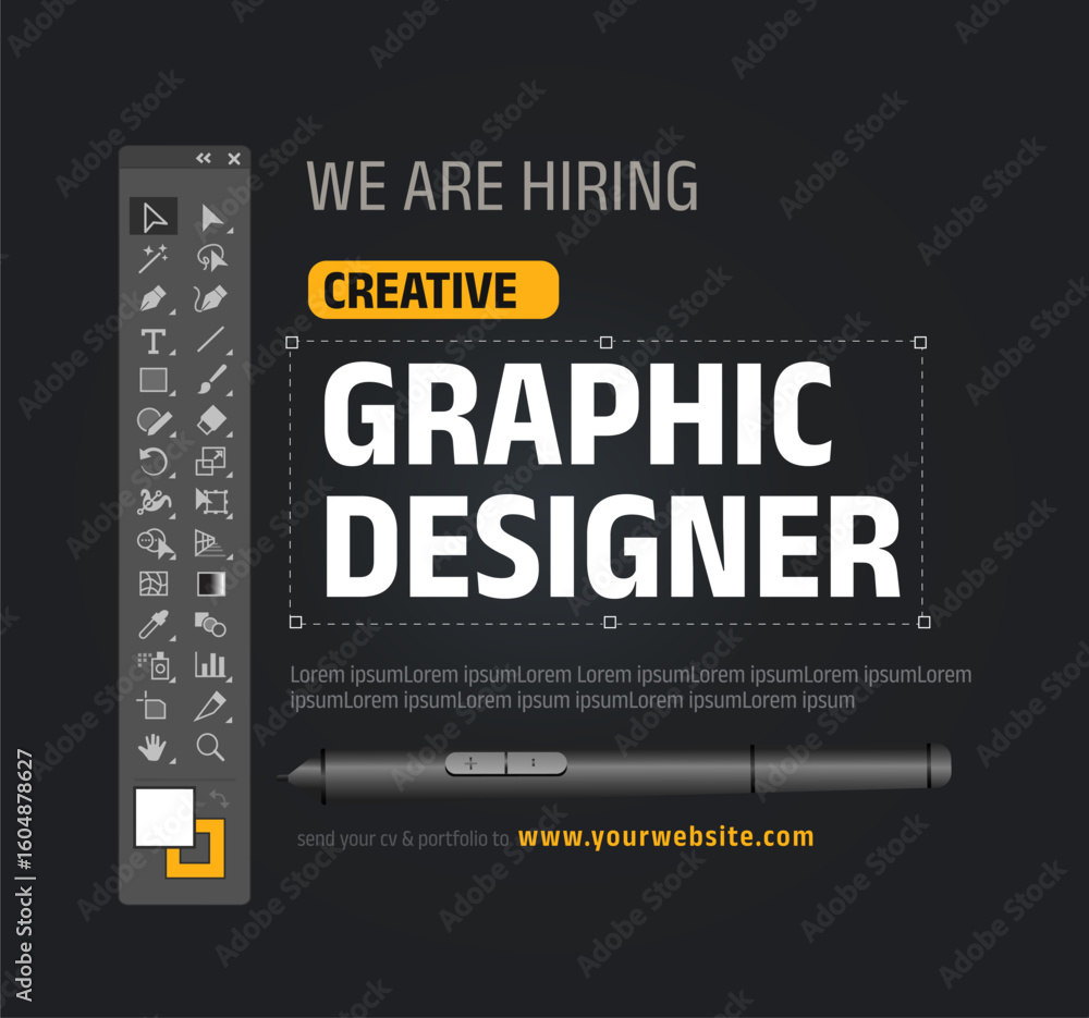 'hiring Creative Graphic Designer to join our team' vector illustration poster in black background with tools panel