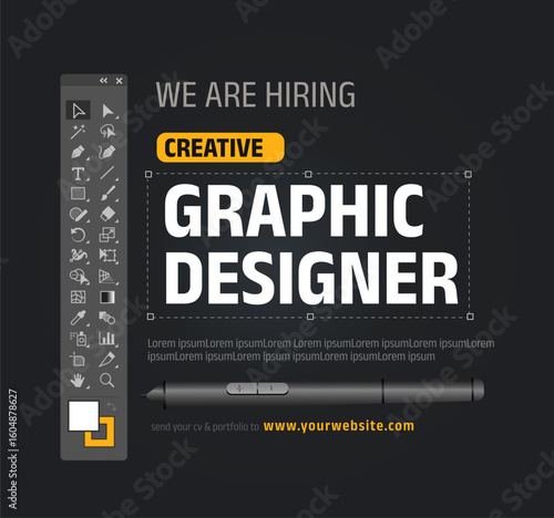 'hiring Creative Graphic Designer to join our team' vector illustration poster in black background with tools panel
