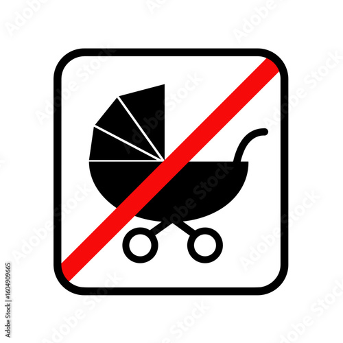 No Strollers Sign with Black Icon and Red Prohibition Symbol  