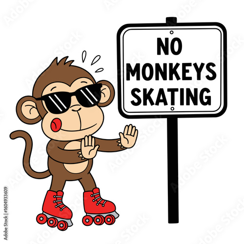 Fun prohibition sign with playful monkey wearing sunglasses and roller skates, humorously displaying no monkeys skating message. No rollerblading indoors sign