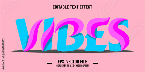 vibes, happy and funny text effect with editable text