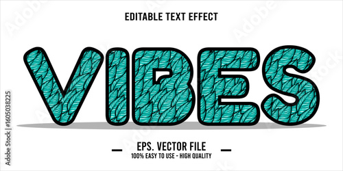 vibes, happy and funny text effect with editable text