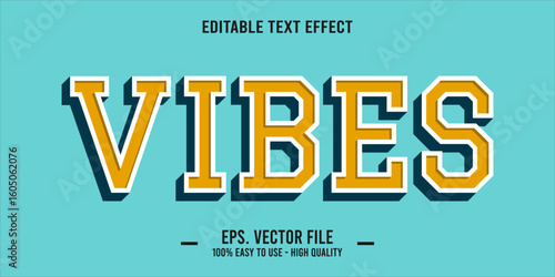 vibes, happy and funny text effect with editable text