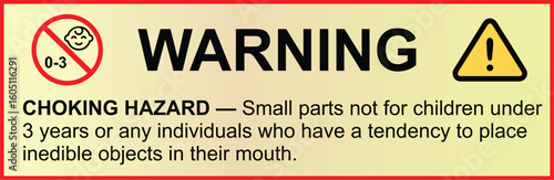 Not for Children Under 3 – Choking Hazard
