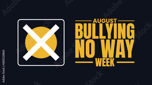 Bullying No Way, Speak Up, Stand Strong