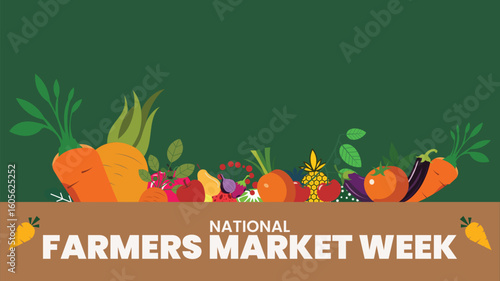 Celebrate Farmers Market Week, Fresh from the Farm 