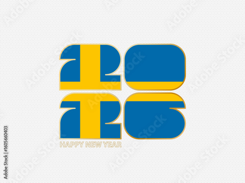Abstract numbers 2026 with flag of Sweden.
